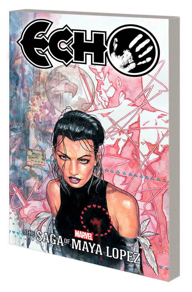 Echo The Saga Of Maya Lopez TPB