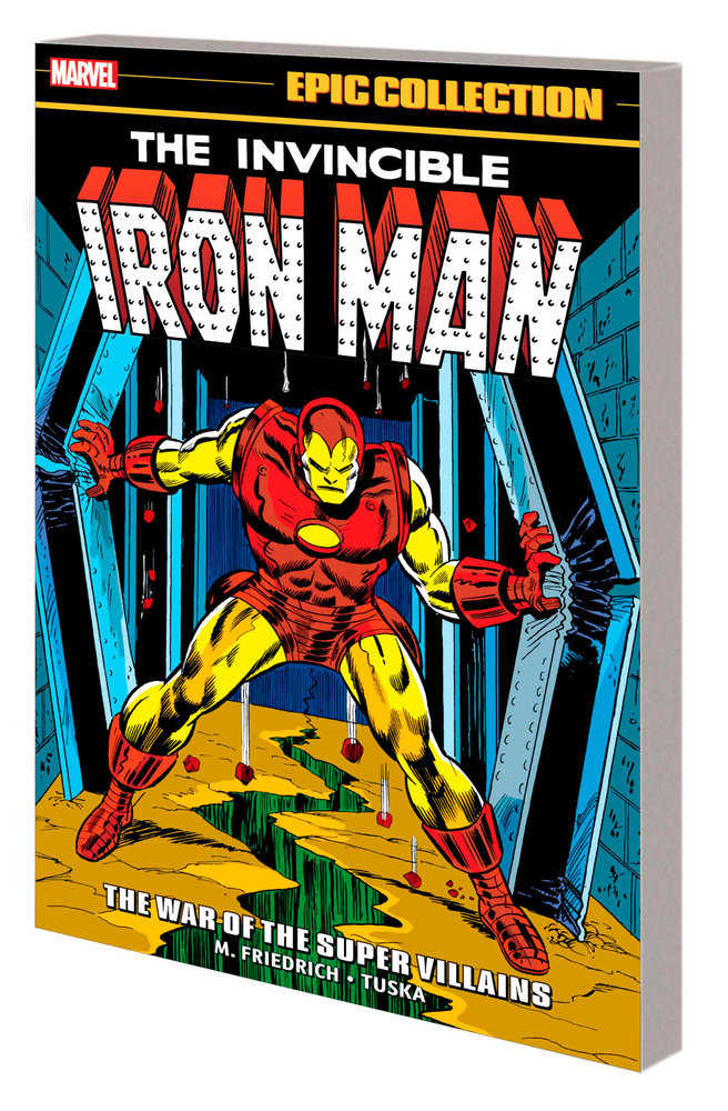 Iron Man Epic Collection Volume 06 The War Of The Super Villains TPB