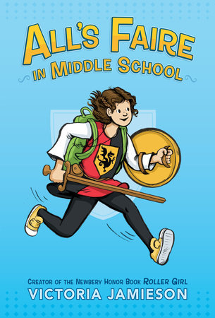 Alls Faire In Middle School Graphic Novel