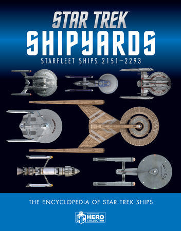 Star Trek Encyclopedia Starfleet Starships 2151 - 2293