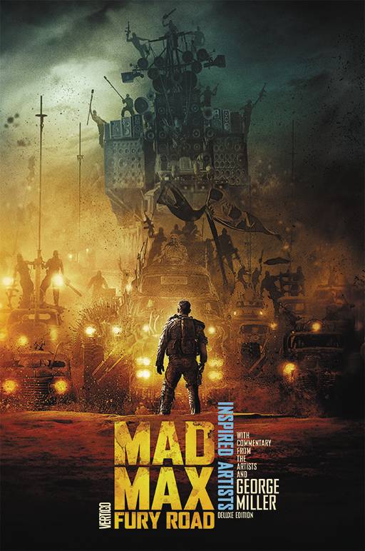 Mad Max Fury Road Inspired Artists Deluxe Edition Hardcover (Mature)