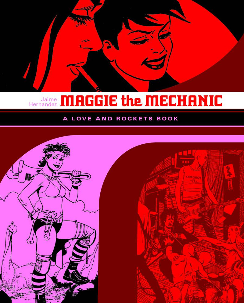 Love & Rockets Library Jaime GN Volume 01 Maggie Mechanic